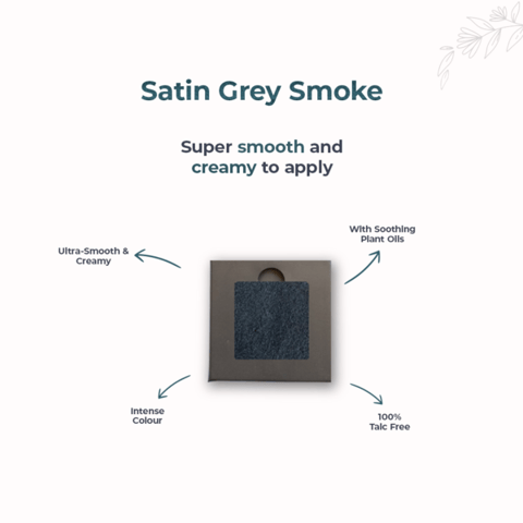 Eye Shadow Satin Grey Smoke 214 - 4.5gm